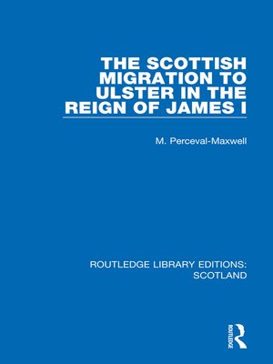 cover image of The Scottish Migration to Ulster in the Reign of James I